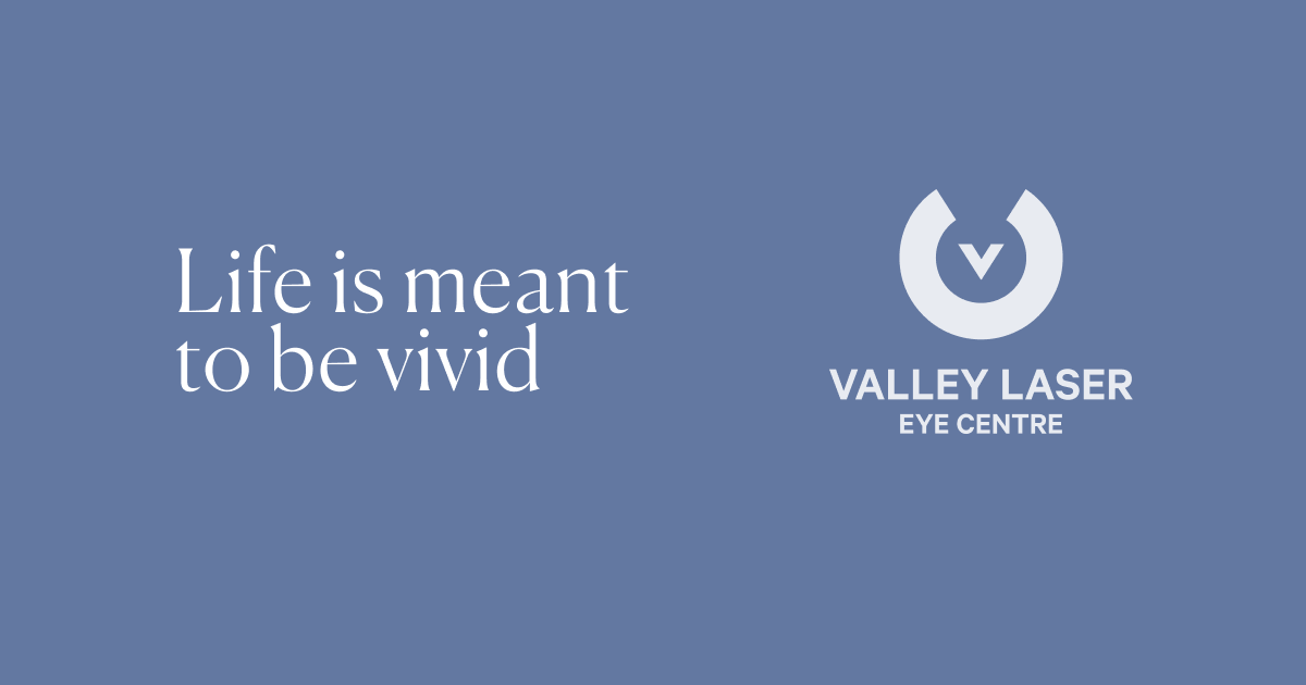 Valley Laser Eye Centre Abbotsford branding with tagline 'Life is meant to be vivid'